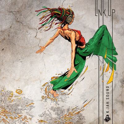 K-Jah Sound - Link Up | New album release