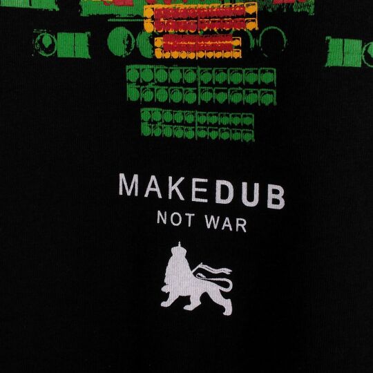 Tshirt Make Dub Not War | Organic Cotton