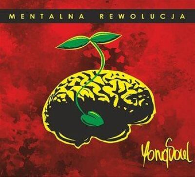 YongSoul - Mentalna Rewolucja