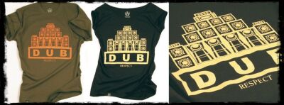 Dub Respect tees for ladies & men