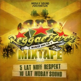 MoBay Sound Reggae Fever Mixtape mp3