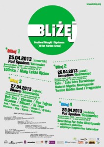 BLIŻEJ! Festiwal Muzyki i Dystansu! *{10 lat Yardee Crew}