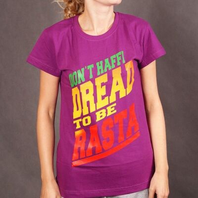 Don't Haffi Dread To be Rasta ladies tee - violet