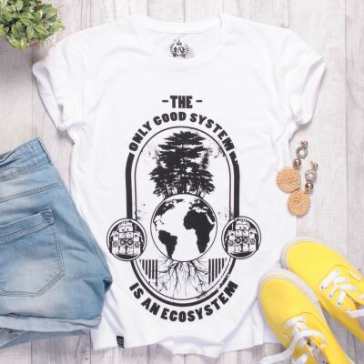 The Only Good System is an Ecosystem ladies tshirt