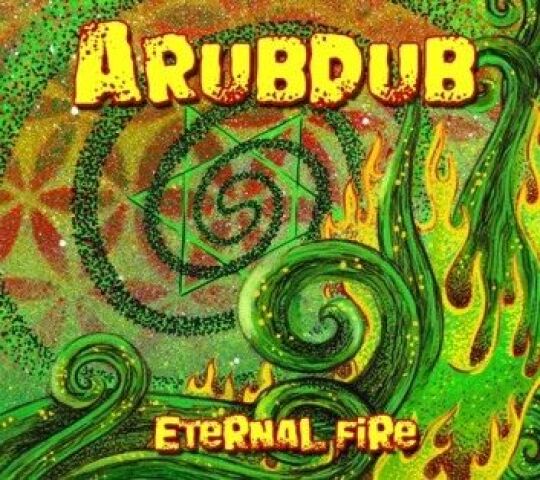 Arubdub - Eternal Fire - digipak