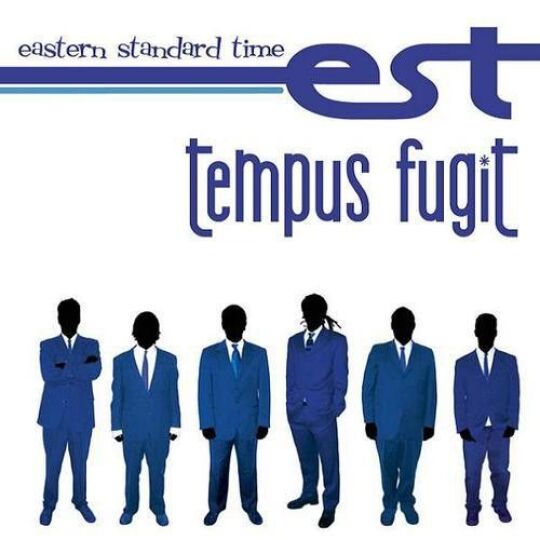Eastern Standard Time - Tempus Fugit 