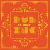 Dub Inc - So What