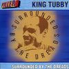 King Tubby - Surrounded By The Dreads At The National Arena