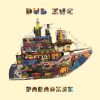 Dub Inc - Paradise - 2x LP