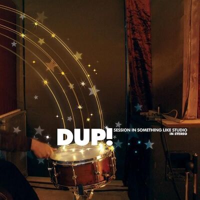 Dup! - Session in Something Like Studio In Stereo - digipak