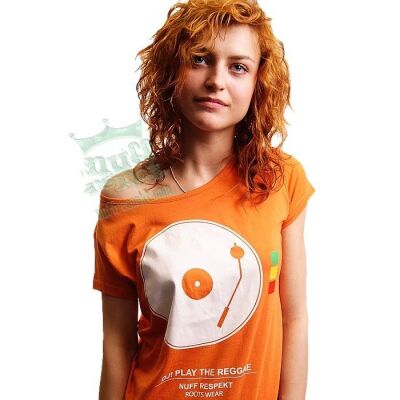 DJ! Play The Reggae - Nuff Respekt Roots Wear ladies shirt